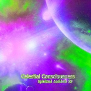 celestial-consciousness-spiritual-antidote.jpg